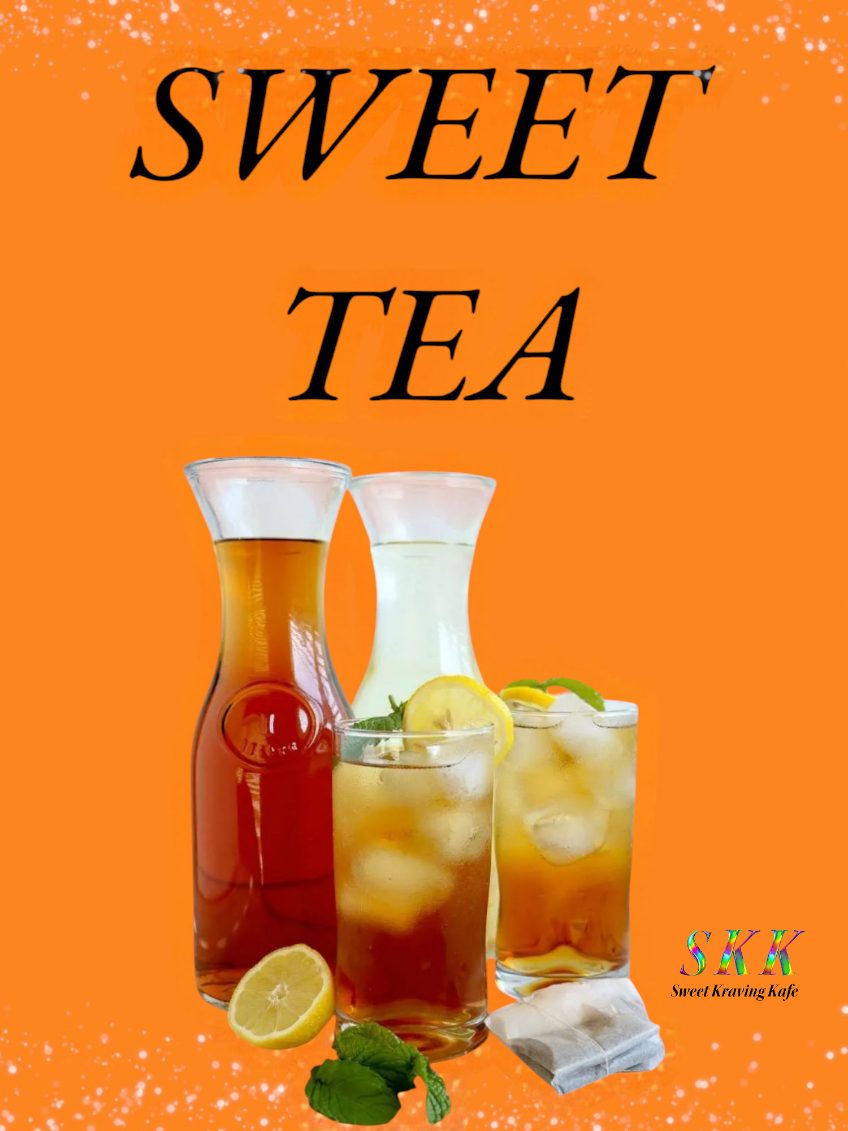 Sweet Tea